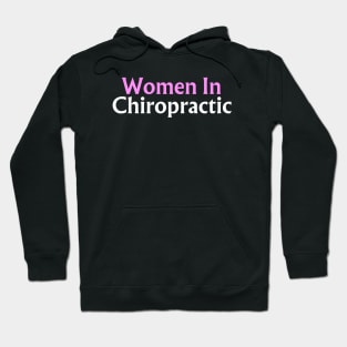 Women In Chiropractic Hoodie